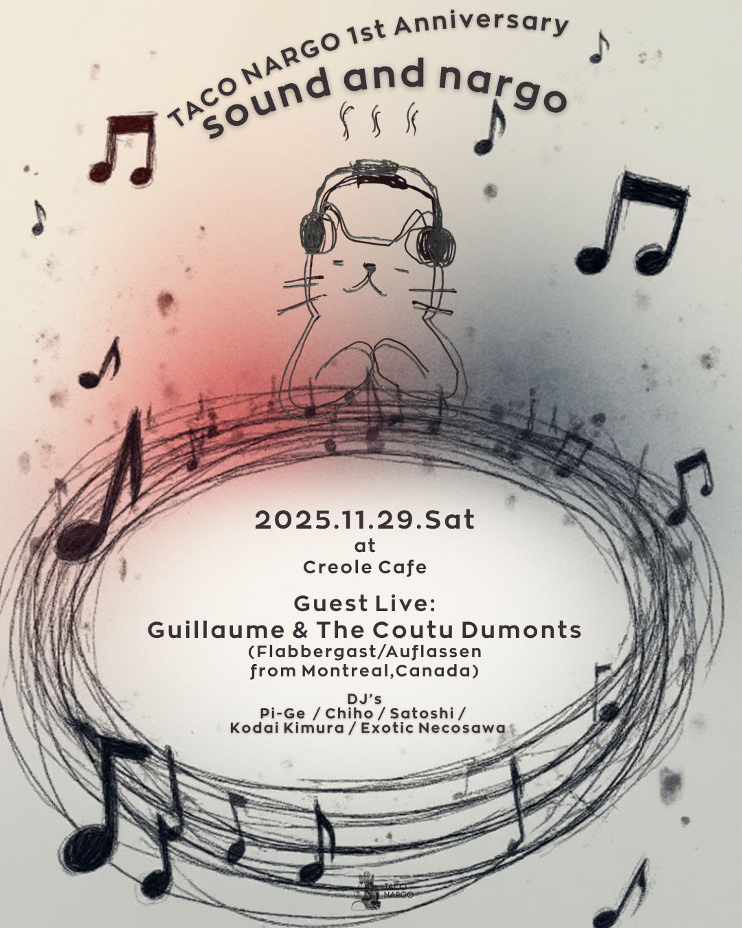 TACO NARGO 1st Anniversary "sound and nargo"