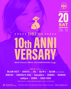 MODE Presents DRESS 10th ANNIVERSARY PARTY