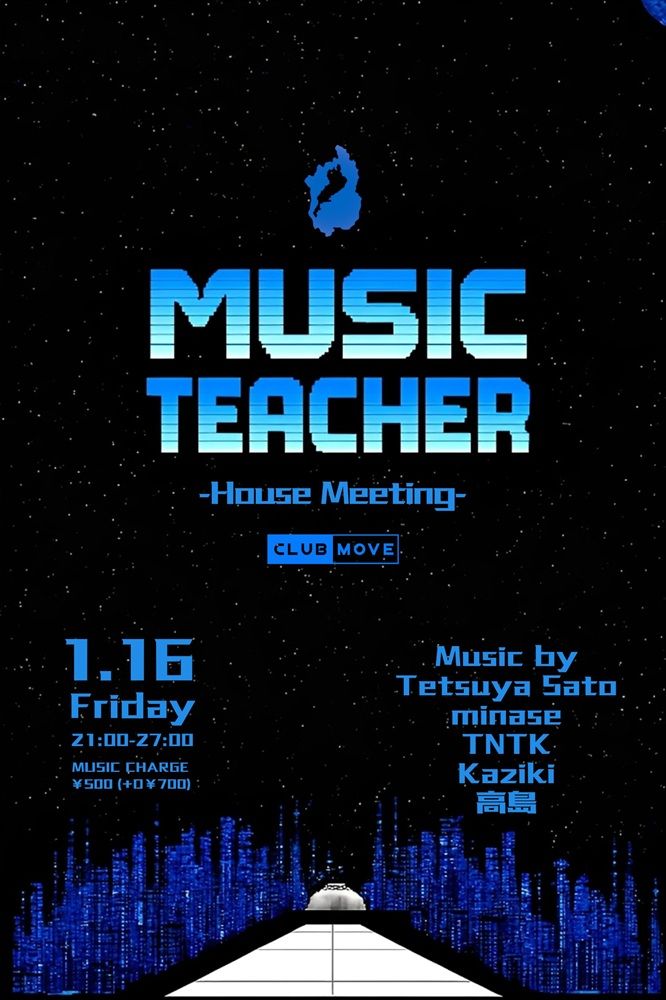 Music Teacher -House Meeting-