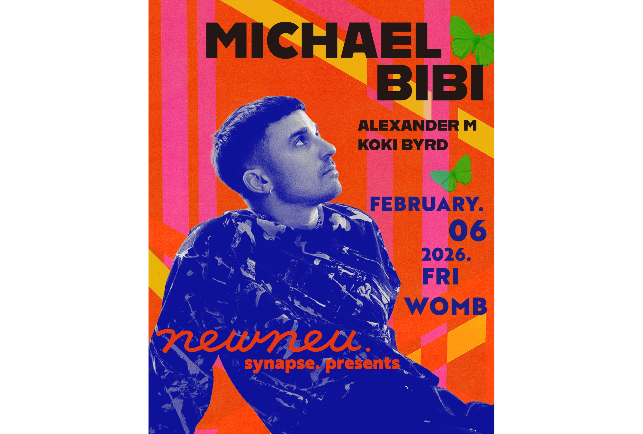 NEWNEU. SYNAPSE. PRESENTS MICHAEL BIBI