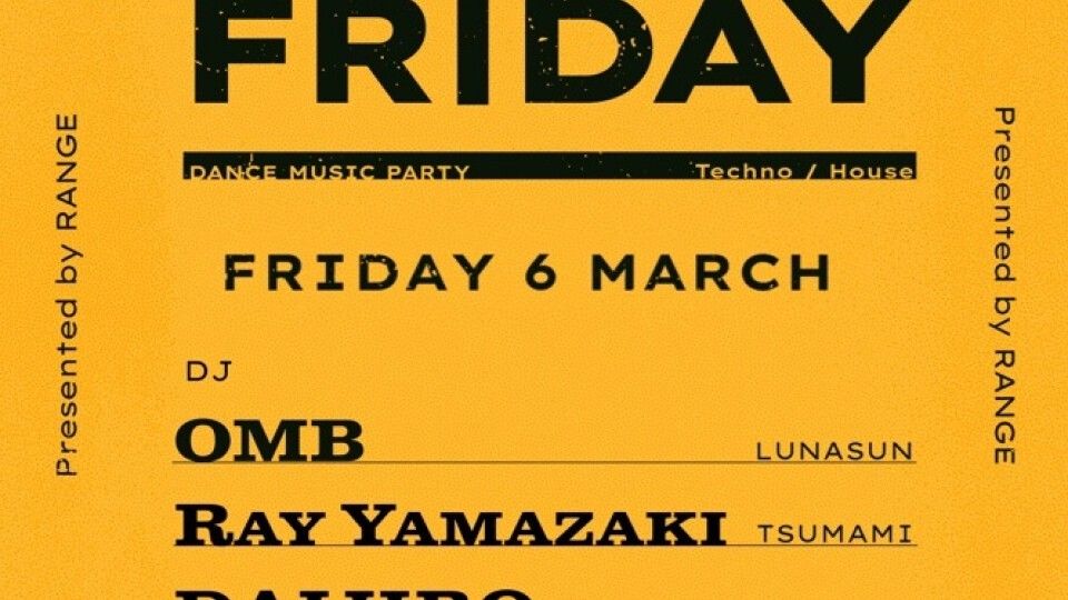 ⚓RANGE presents "FIRST FRIDAY" Magic hour #02⚓