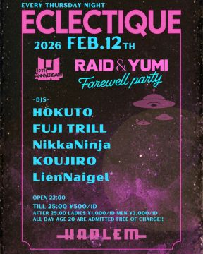 ECLECTIQUE -RAID&YUMI Farewell party-