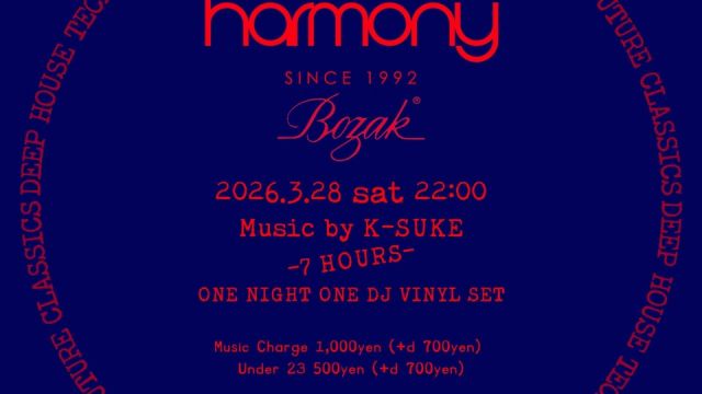 HARMONY -7HOURS- ONE NIGHT ONE DJ VINYL SET