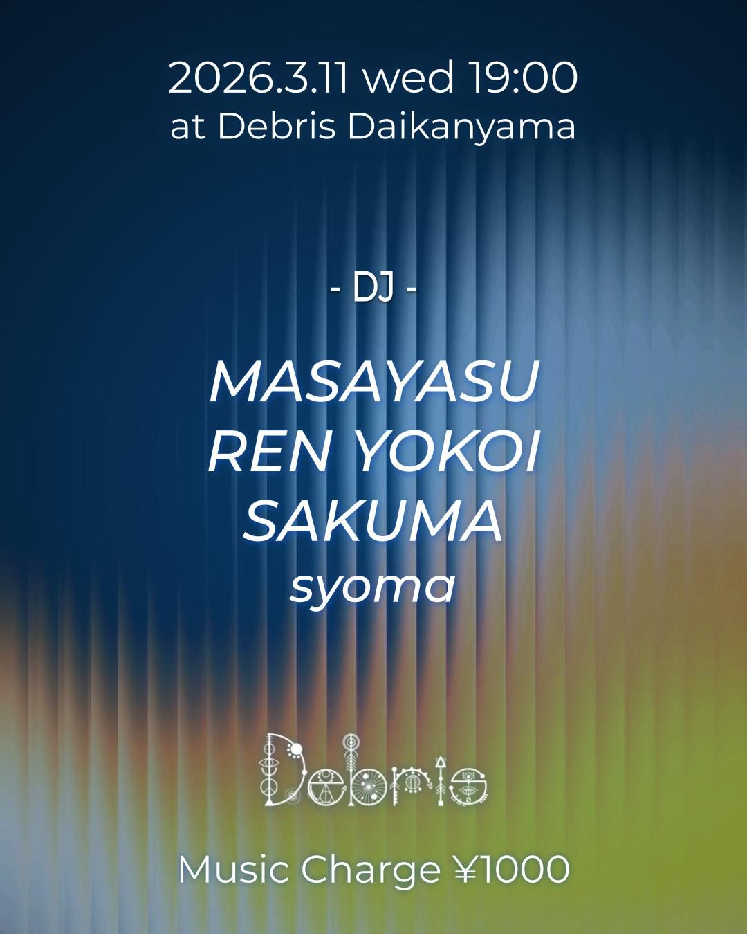 MASAYASU / REN YOKOI / SAKUMA / syoma