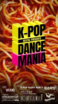 【渋谷】K-POP DANCE MANIA by NESTAL｜K-POP NIGHT at WOMB