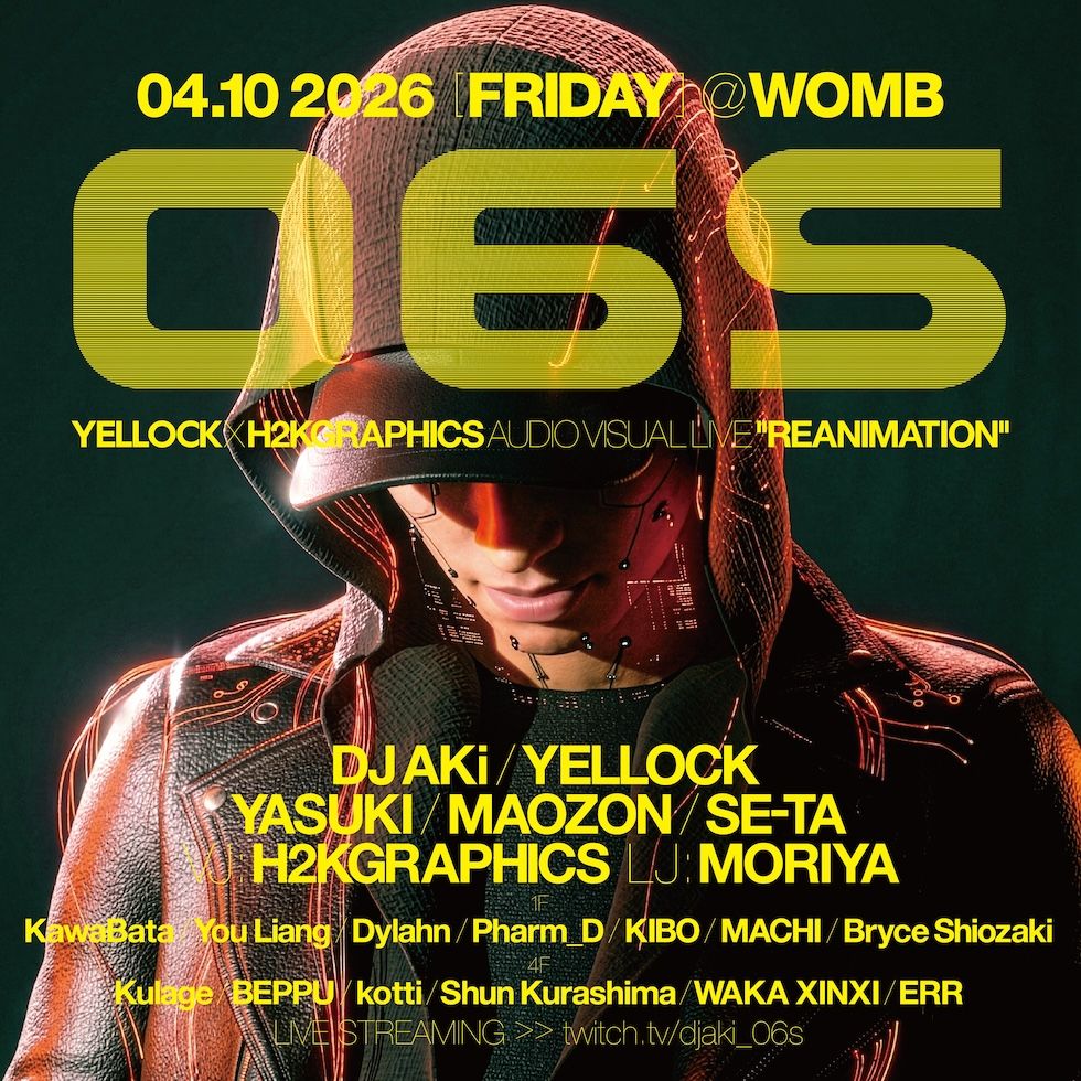 06S -YELLOCK × H2KGRAPHICS AUDIO VISUAL LIVE "REANIMATION"-