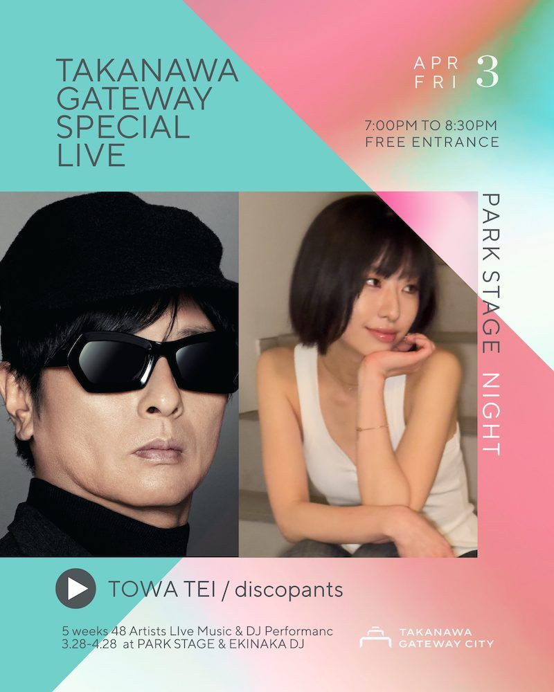 TAKANAWA GATEWAY SPECIAL LIVE -NIGH TIME-