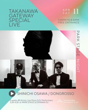 TAKANAWA GATEWAY SPECIAL LIVE -NIGH TIME-