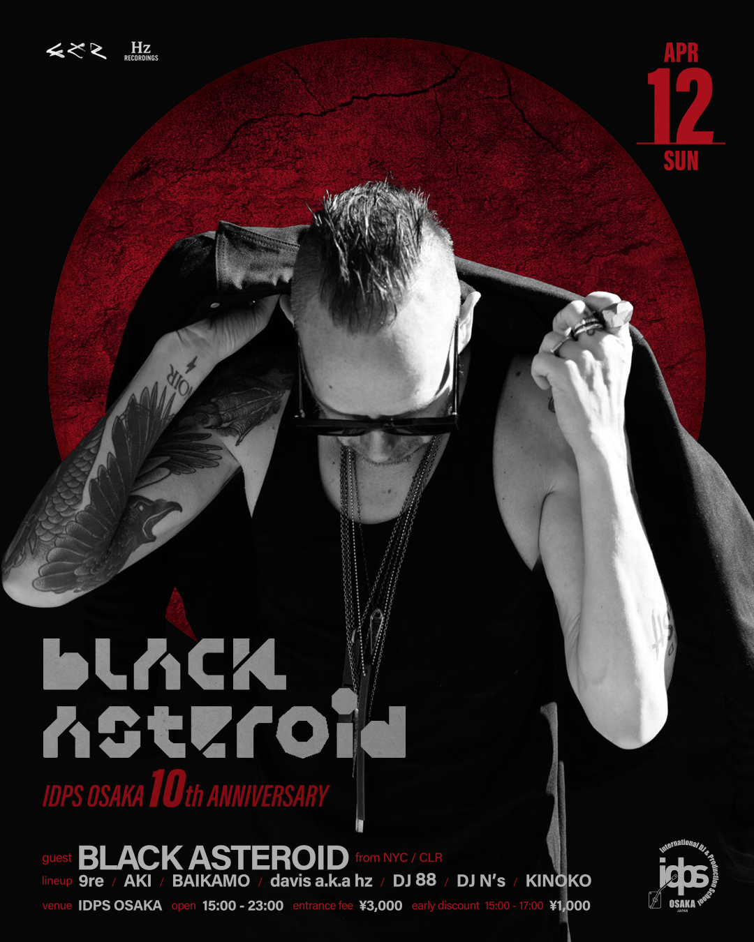 BLACK ASTEROID × IDPS OSAKA 10th ANNIVERSARY