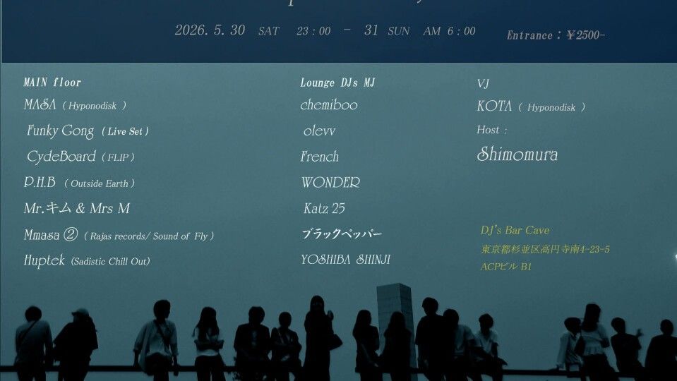 MAY♡PSY Carnival presents by Koenji Cave