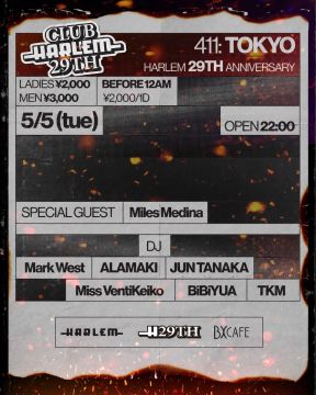 411 Tokyo -HARLEM 29TH ANNIVERSARY-