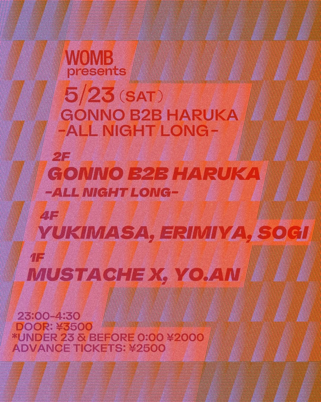 WOMB PRESENTS GONNO B2B HARUKA -ALL NIGHT LONG-