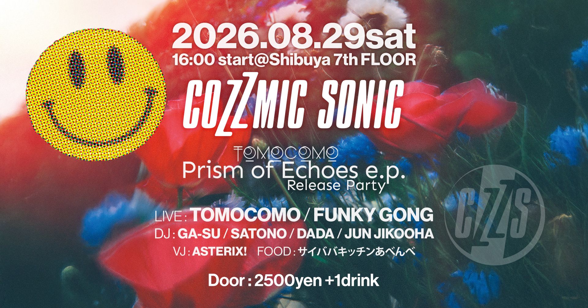 COZZMIC SONIC -Tomocomo "Prism of Echoes e.p." Release Party-