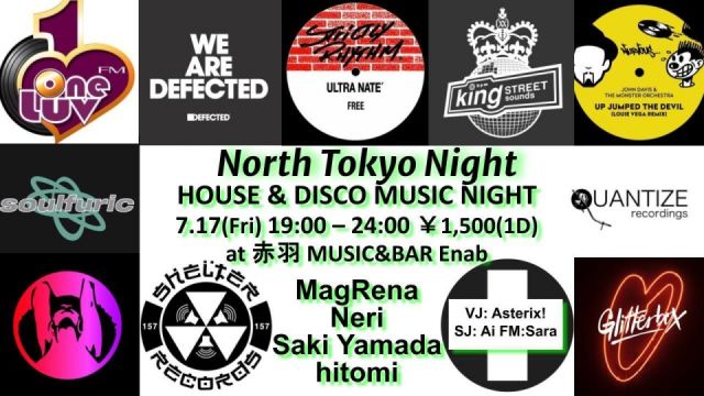 North Tokyo Night -House & Disco Music Night- 