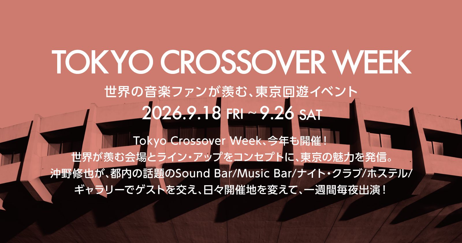 Tokyo Crossover Week 2026 at CITAN 