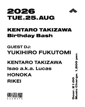 - KENTARO TAKIZAWA Birthday Bash -