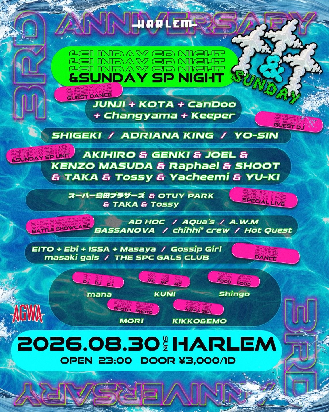 &SUNDAY -3RD ANNIVERSARY powered by AGWA-
