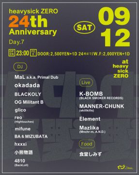  heavysick ZERO 24th Anniversary [Day.7]