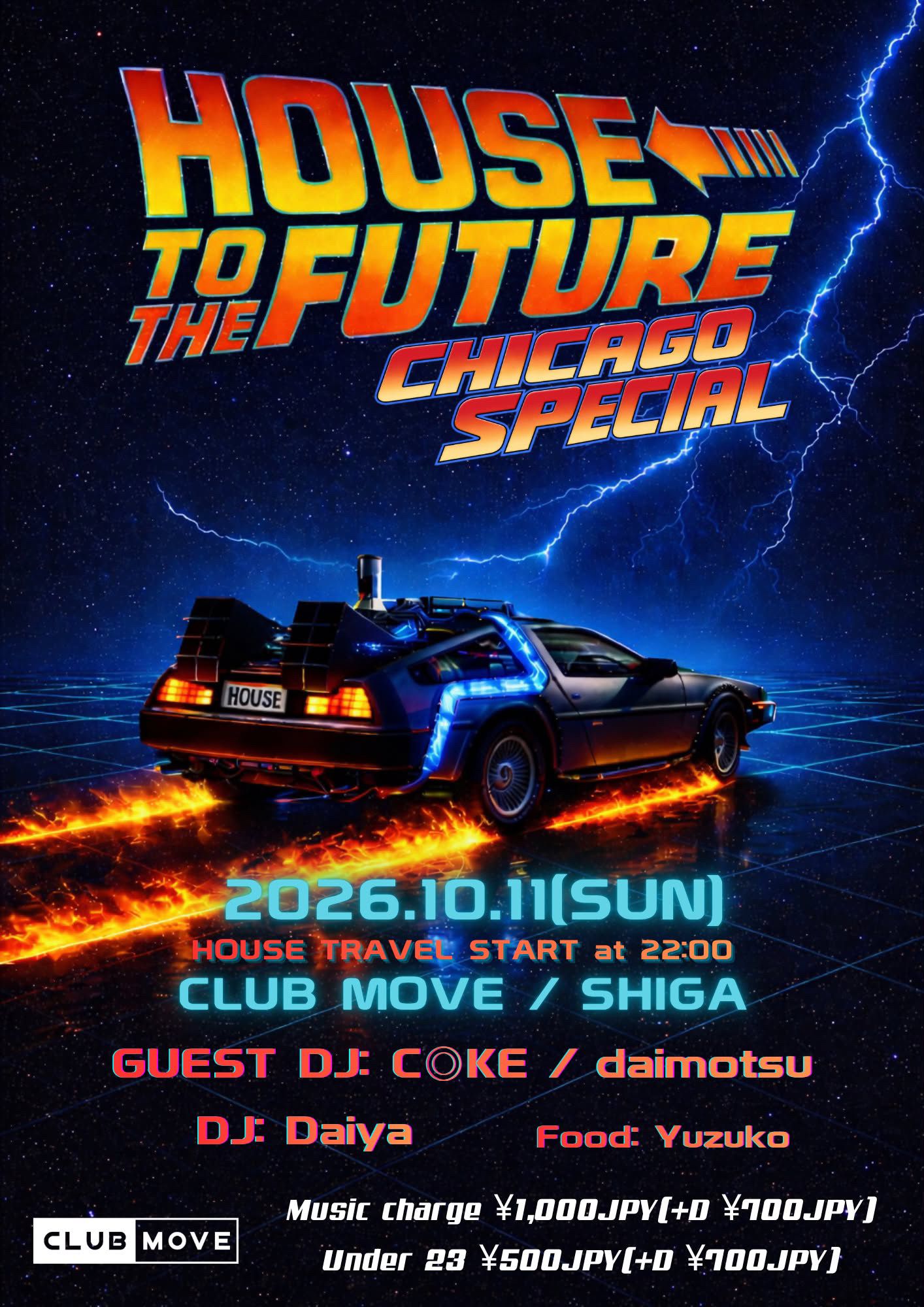 HOUSE TO THE FUTURE –House Music Journey– Chicago Special
