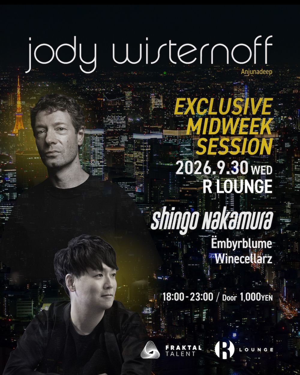 EXCLUSIVE MIDWEEK SESSION feat. Jody Wisternoff