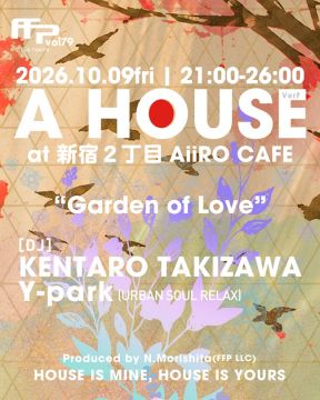 Flyer for A HOUSE vol 79 ~Ver.F~ at AiiRO CAFE