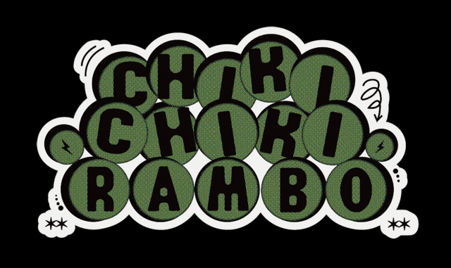 Chiki Chiki Rambo 出張渋谷編