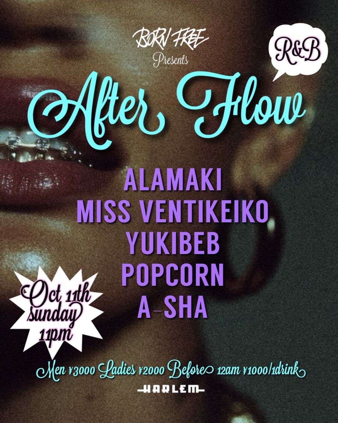 BORN FREE Presents After Flows