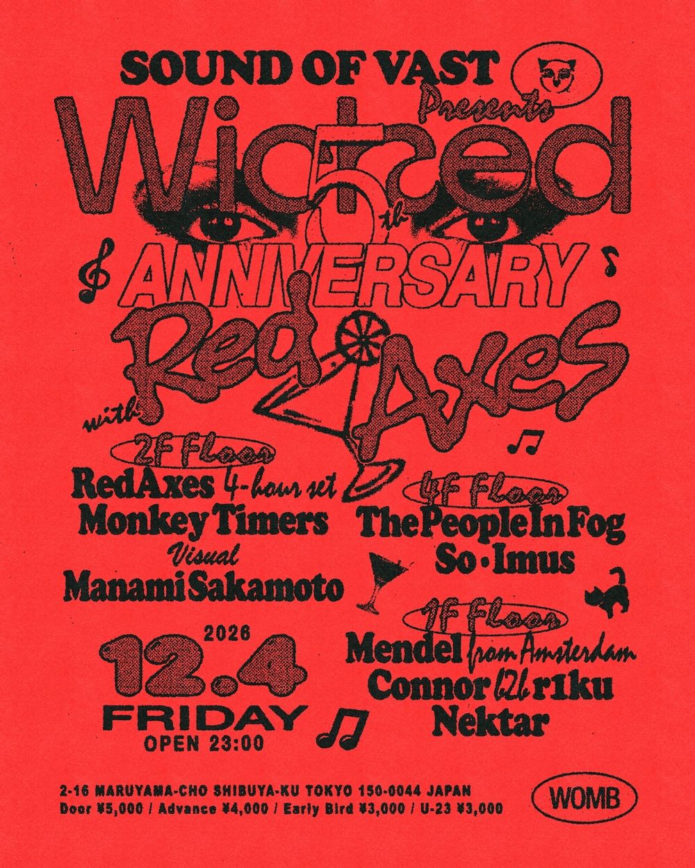 WICKED 5TH ANNIVERSARY WITH RED AXES (4-HOUR SET)