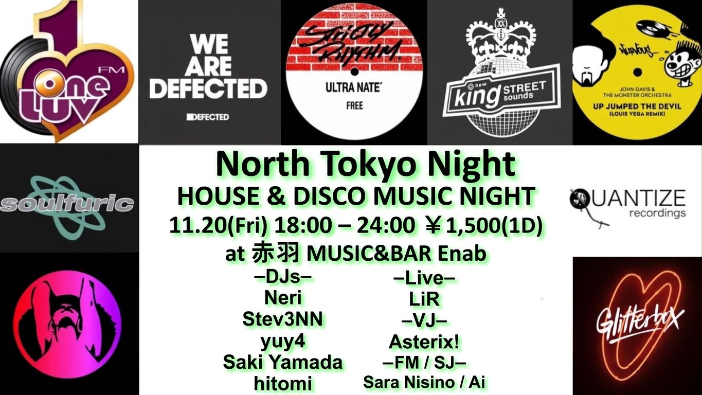 North Tokyo Night -House & Disco Music Night- 