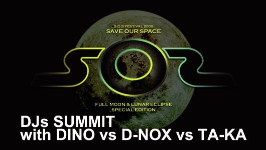 DJs SUMMIT with DINO vs D-NOX vs TA-KA