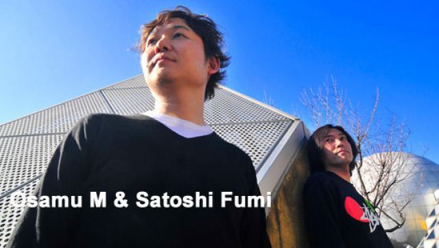Osamu M & Satoshi Fumi