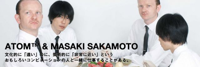 ATOM(TM) & MASAKI SAKAMOTO