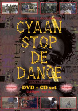 CYAAN STOP DE DANCE