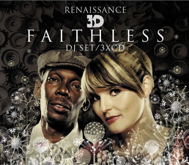 Renaissance:3D - Faithless