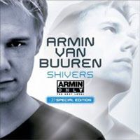 Shivers + Armin Only Special Edition