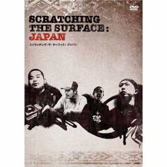 Scratching The Surface: Japan