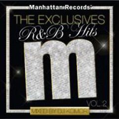 Manhattan Records The Exclusives - R&B Hits Vol.2 -