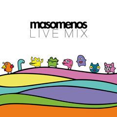 Masomenos Live Mix