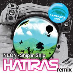 Ship In Ship(HATIRAS Remix)