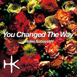You Changed The Way EP