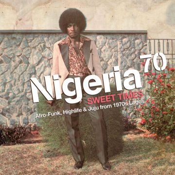 NIGERIA 70: SWEET TIMES