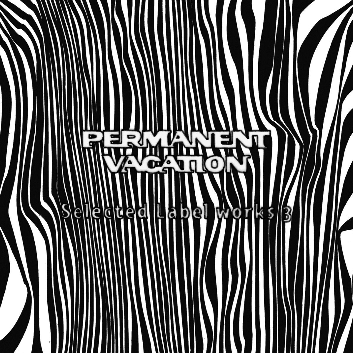 PERMANENT VACATION SELECTED LABEL WORKS 3