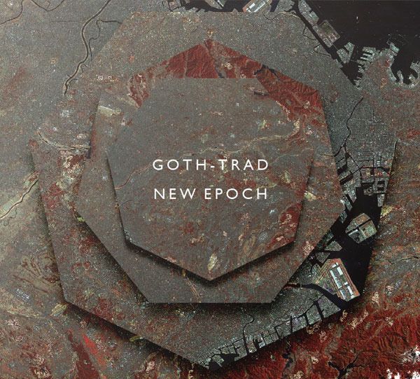 Goth-Trad 「NEW EPOCH」