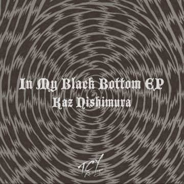 In My Black Bottom EP