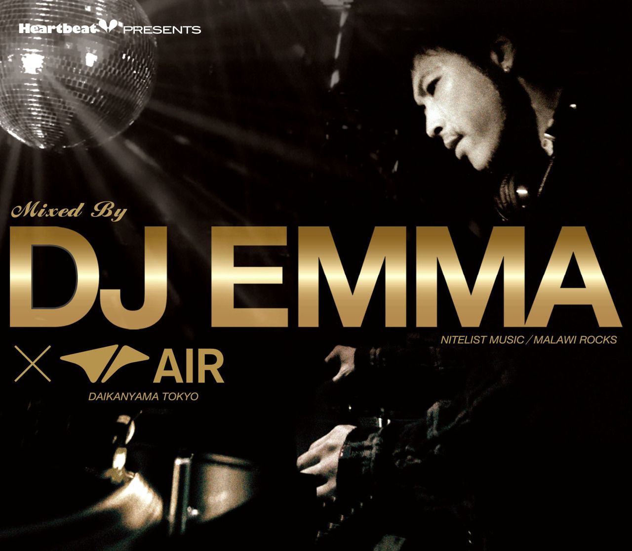 Heartbeat Presents Mixed By DJ EMMA × AIR