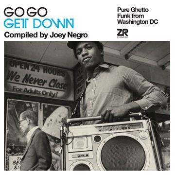 The GoGo Get Down - Compiled by Joey Negro