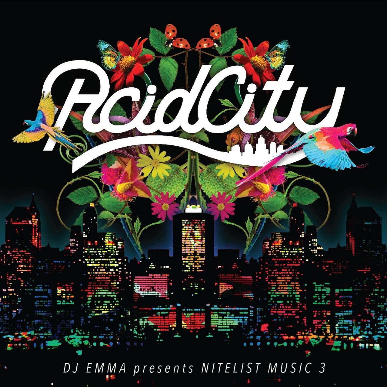 DJ EMMA PRESENTS NITELIST MUSIC 3 "ACID CITY"