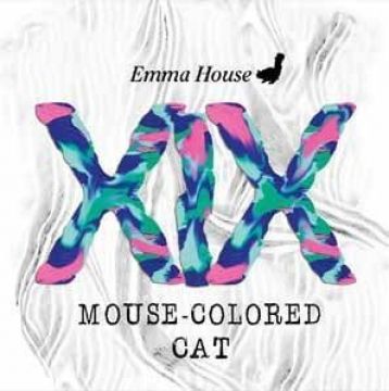 EMMA HOUSE XIX MOUSE-COLORED CAT