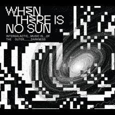 When There Is No Sun
