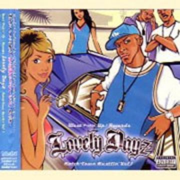 LOVELY DAYZ : HATCH-TOWN HUSTLIN vol. 1